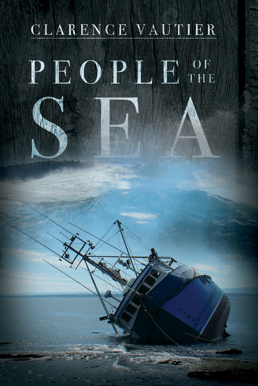 Title details for People of the Sea by Clarence Vautier - Available